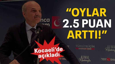 “Oylar 2.5 puan arttı!”